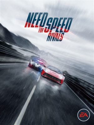 Need for Speed: Rivals ¿Un juego de carreras que te hará sentir la adrenalina a tope?