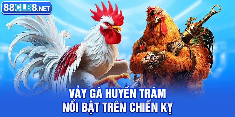 Vảy Gà Huyền Trâm trên chiến kỵ nổi bật.